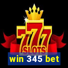 win 345 bet